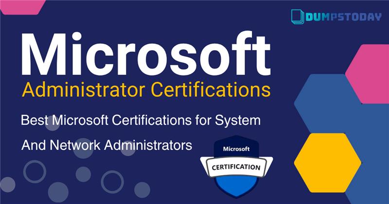 Microsoft Administrator Certifications
